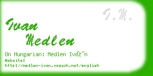 ivan medlen business card